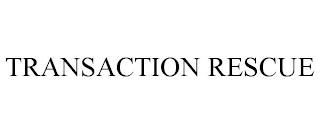 TRANSACTION RESCUE trademark