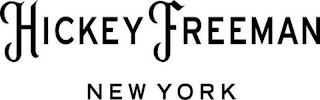 HICKEY FREEMAN NEW YORK trademark