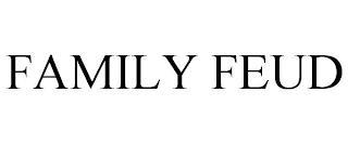 FAMILY FEUD trademark