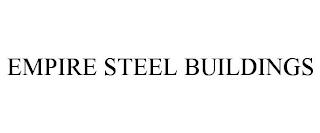 EMPIRE STEEL BUILDINGS trademark