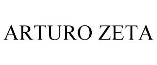 ARTURO ZETA trademark