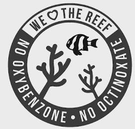 WE THE REEF NO OXYBENZONE NO OCTINOXATE trademark