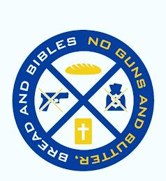 NO GUNS AND BUTTER, BREAD AND BIBLES X trademark