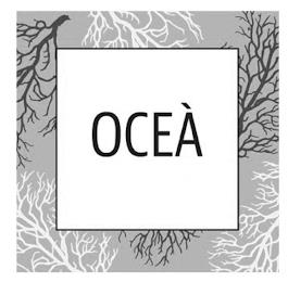 OCEÀ trademark