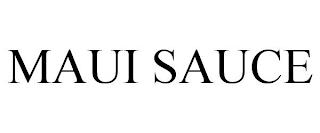 MAUI SAUCE trademark