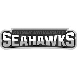 KEISER UNIVERSITY SEAHAWKS trademark