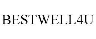 BESTWELL4U trademark