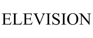 ELEVISION trademark