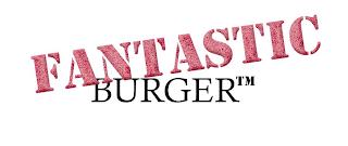 FANTASTIC BURGER trademark