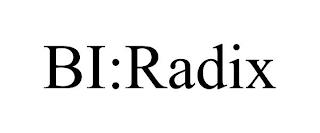 BI:RADIX trademark