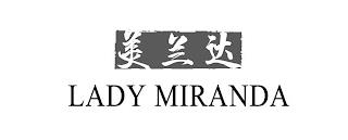 LADY MIRANDA trademark