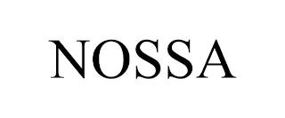 NOSSA trademark