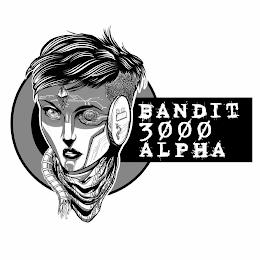 BANDIT 3000 ALPHA trademark