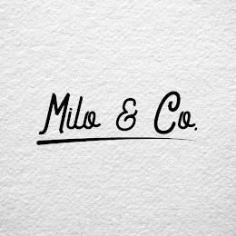 MILO & CO. trademark