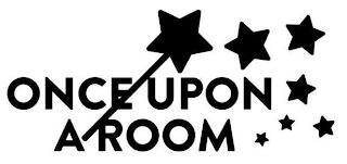 ONCE UPON A ROOM trademark