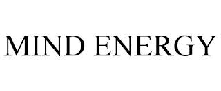 MIND ENERGY trademark