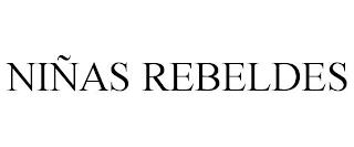 NIÑAS REBELDES trademark