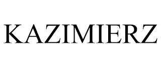 KAZIMIERZ trademark