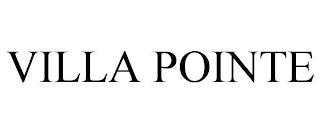 VILLA POINTE trademark