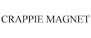 CRAPPIE MAGNET trademark