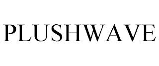 PLUSHWAVE trademark