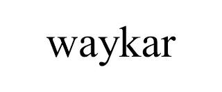 WAYKAR trademark