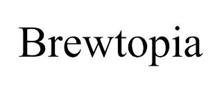 BREWTOPIA trademark