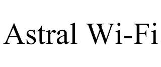 ASTRAL WI-FI trademark