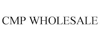 CMP WHOLESALE trademark