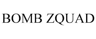 BOMB ZQUAD trademark