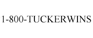 1-800-TUCKERWINS trademark