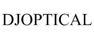 DJOPTICAL trademark