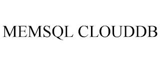 MEMSQL CLOUDDB trademark