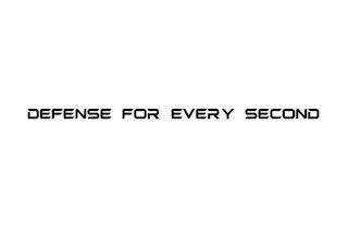 DEFENSE FOR EVERY SECOND trademark