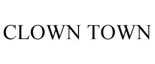 CLOWN TOWN trademark