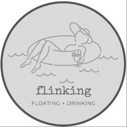 FLINKING FLOATING + DRINKING trademark