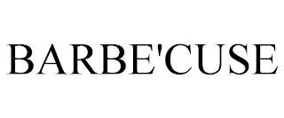 BARBE'CUSE trademark