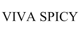 VIVA SPICY trademark