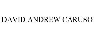 DAVID ANDREW CARUSO trademark