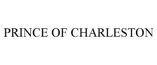 PRINCE OF CHARLESTON trademark