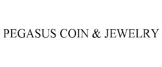 PEGASUS COIN & JEWELRY trademark