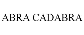 ABRA CADABRA trademark