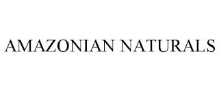 AMAZONIAN NATURALS trademark