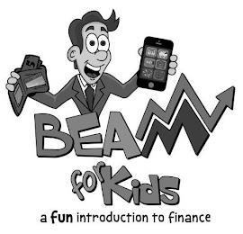 5 BEAM CARD BEAM FOR KIDS A FUN INTRODUCTION TO FINANCE trademark