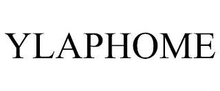 YLAPHOME trademark