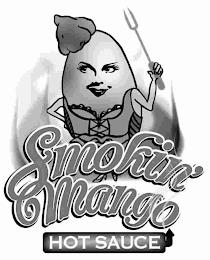 SMOKIN' MANGO HOT SAUCE trademark