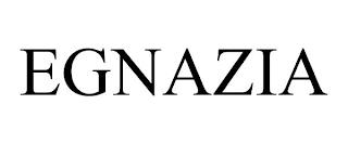 EGNAZIA trademark