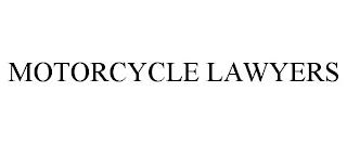 MOTORCYCLE LAWYERS trademark