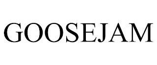 GOOSEJAM trademark