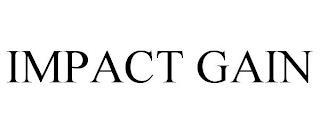 IMPACT GAIN trademark